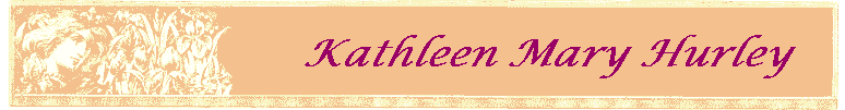          Kathleen Mary Hurley